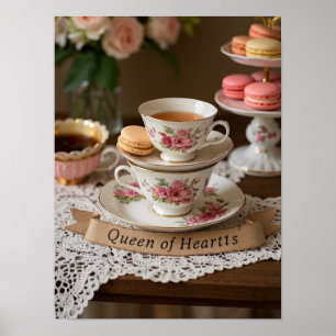 Teacups, tiered trays macarons queen of hearts poster