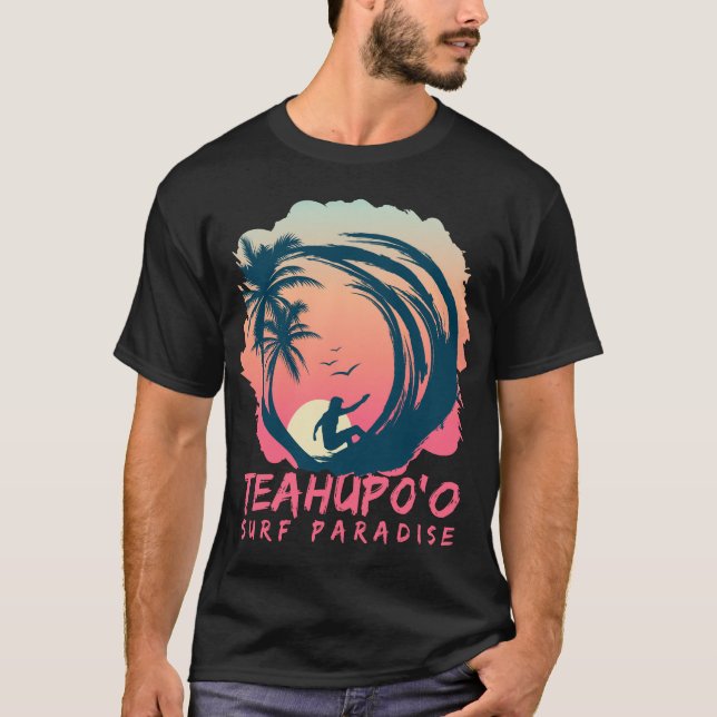 Teahupoo-Tahiti-Surf-Paradise-Tshirt T-Shirt (Front)