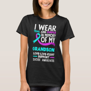 Teal & Purple In Memory Of My Grandson Suicide T-Shirt