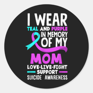 Teal & Purple In Memory Of My Mum Suicide Prev Classic Round Sticker