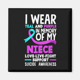 Teal & Purple In Memory Of My Niece Suicide Pr Magnet