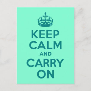 Teal and Aquamarine Keep Calm and Carry On Postcard