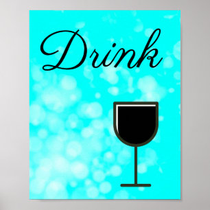 Teal and Black Drink Sign for Kitchen