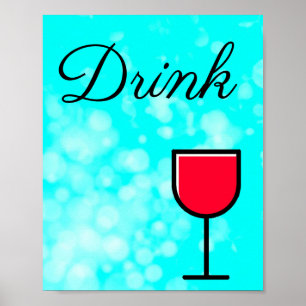 Teal and Black Drink Sign for Kitchen