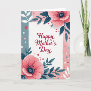 Teal And Pink Mothers Day Card