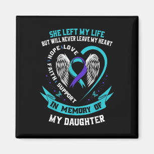Teal And Purple Suicide Awareness Daughter Memoria Magnet