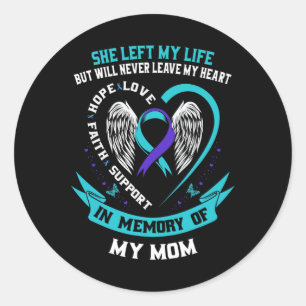 Teal And Purple Suicide Awareness Ribbon Mum Memor Classic Round Sticker