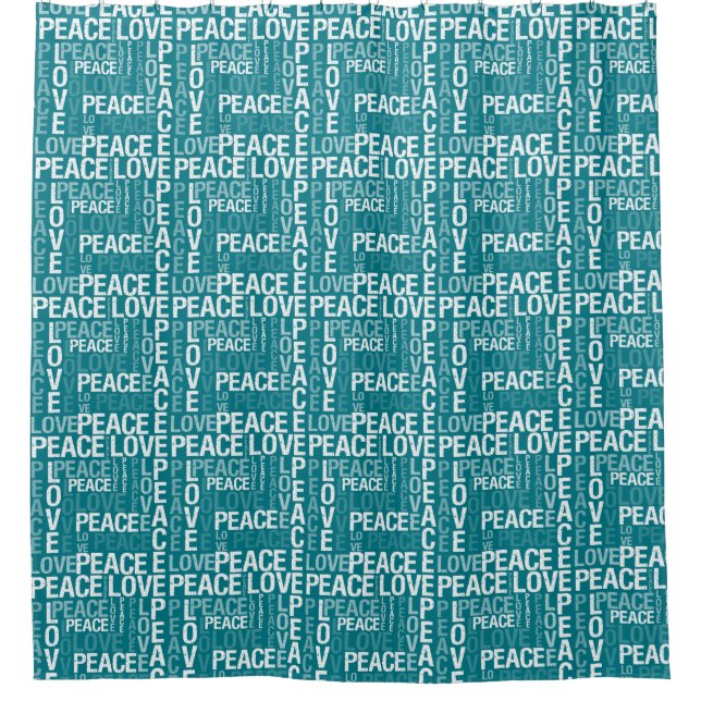 Teal and White Love and Peace Shower Curtain (Front)