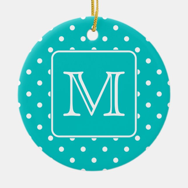 Teal and White Polka Dot Pattern. Custom Monogram. Ceramic Ornament (Front)