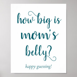 Teal Baby Shower   Aqua How Big is Mom Belly Game Poster
