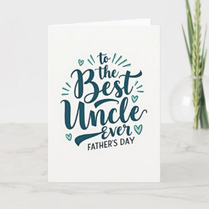 Teal Best Uncle Ever Card