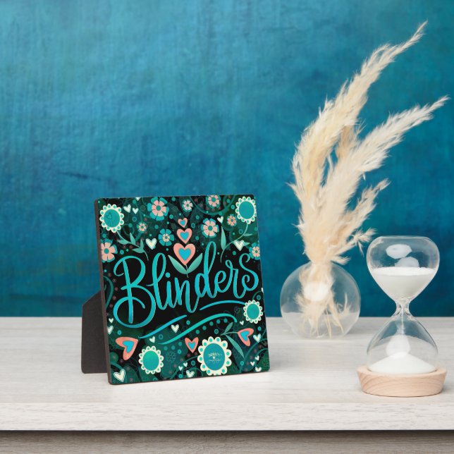 Teal Black Blinders Inspirational Floral Pretty Plaque (Insitu)