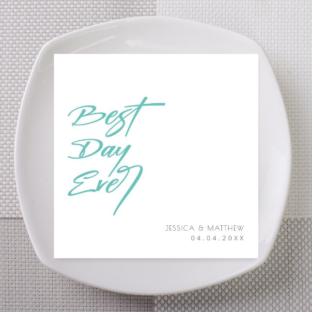 Teal Bold Brush Best Day Ever Custom Wedding Napkin (Bold teal brush script Best Day Ever custom wedding napkins with names.)
