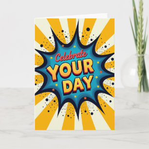 Teal Celebrate Your Day Card