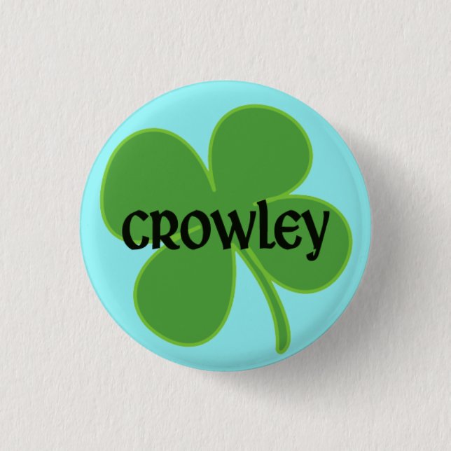 Teal Crowley Pin with Shamrock (Front)