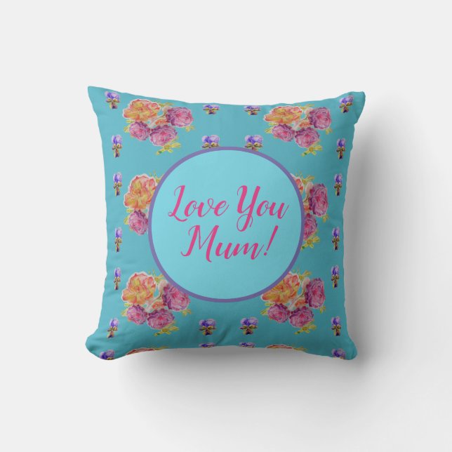 Teal Floral Watercolour Love You Mum Cushion (Front)