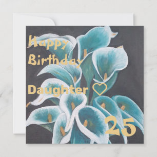 Teal Flower Painting Custom daughter Birthday Card