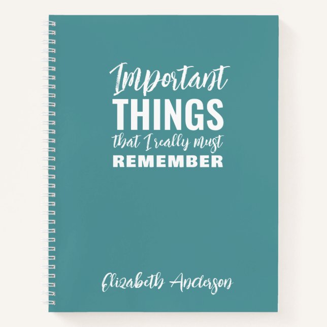 Teal Funny Quote to do list Notebook (Front)
