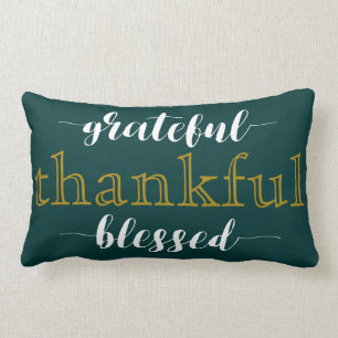 Teal Grateful Thankful Blessed Typography Pillow
