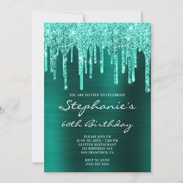 Teal Green Foil and Glitter Drips 60th Birthday Invitation (Front)
