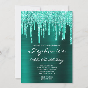 Teal Green Foil and Glitter Drips 60th Birthday Invitation