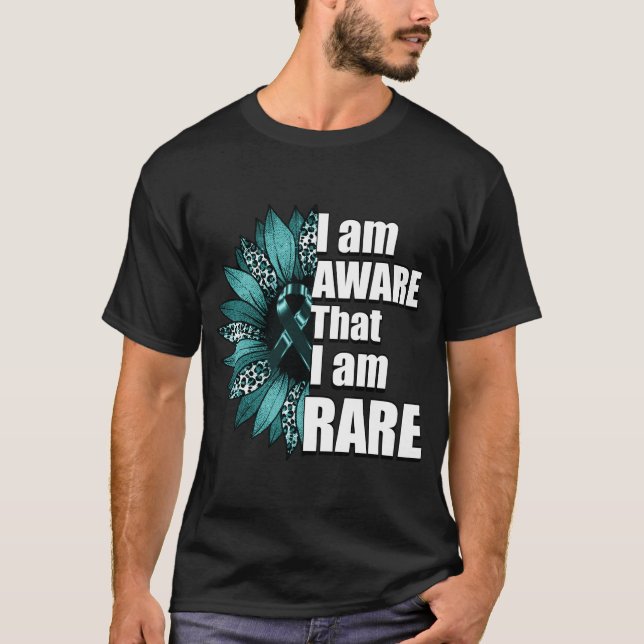 Teal I Am Aware I'm Rare T-Shirt (Front)