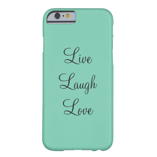 Teal Live Laugh Love Phone Cover (Back)