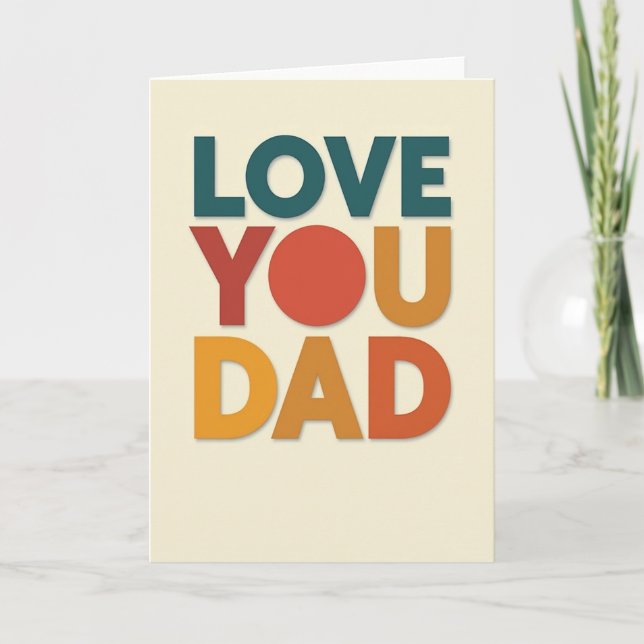 Teal Love You Dad Typographic Card (Front)