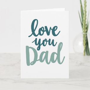 Teal Love You Sage Father Card