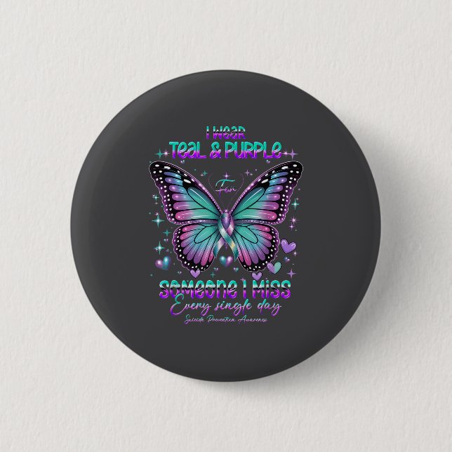 Teal N Purple Butterfly Suicide Prevention Awarene 6 Cm Round Badge (Front)