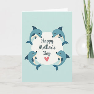 Teal Porpoise Mothers Day Card