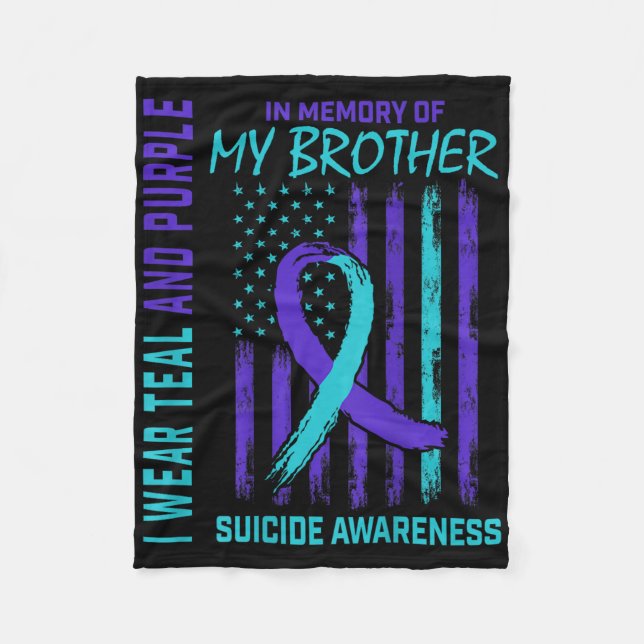 Teal Purple Ribbon Suicide Awareness Flag Brother  Fleece Blanket (Front)