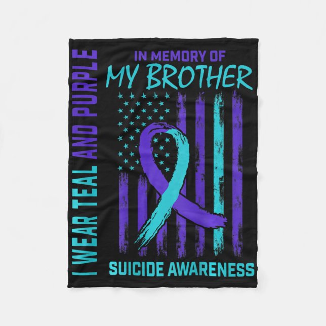 Teal Purple Ribbon Suicide Awareness Flag Brother  Fleece Blanket (Front)