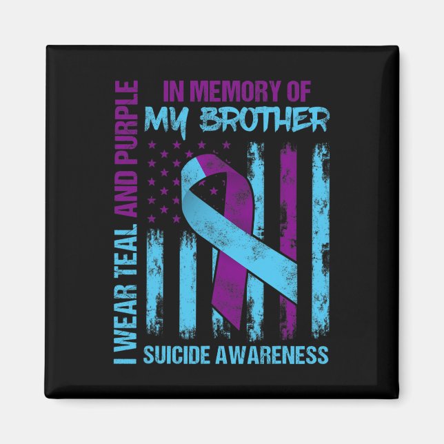 Teal Purple Ribbon Suicide Awareness Flag Brother  Magnet (Front)