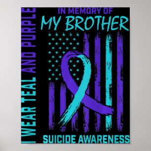 Teal Purple Ribbon Suicide Awareness Flag Brother Poster