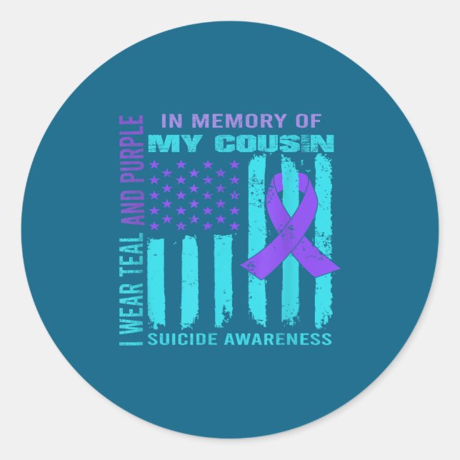 Teal Purple Ribbon Suicide Awareness Flag Cousin B Classic Round Sticker (Front)