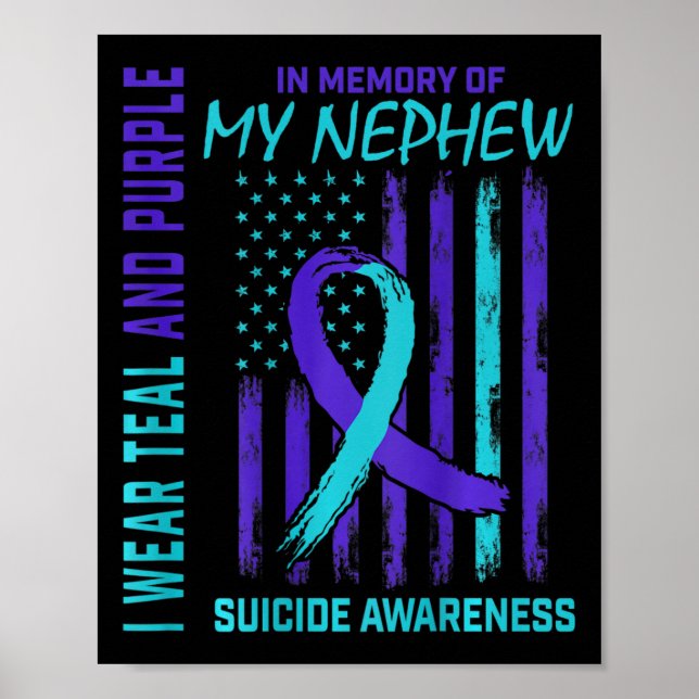 Teal Purple Ribbon Suicide Awareness Flag Nephew B Poster (Front)