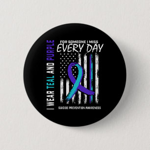 Teal Purple Someone I Miss Suicide Awareness Ameri 6 Cm Round Badge