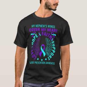 Teal Purple Suicide Prevention Awareness Nephew He T-Shirt