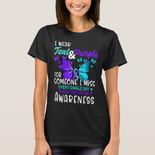 Teal Purple Suicide Prevention Awareness Someone I T-Shirt