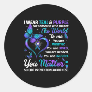 Teal Purple You Suicide Prevention Awareness Month Classic Round Sticker
