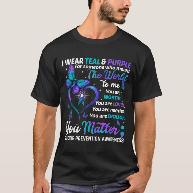 Teal Purple You Suicide Prevention Awareness Month T-Shirt (Front)