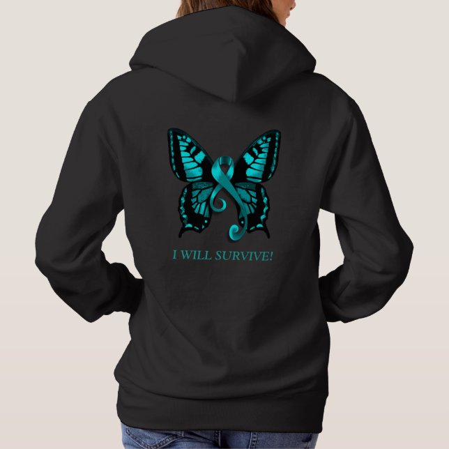 Teal Ribbon I will survive! Butterfly Hoodie (Back)