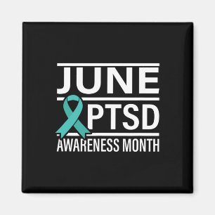 Teal Ribbon June PTSD Awareness Month Magnet