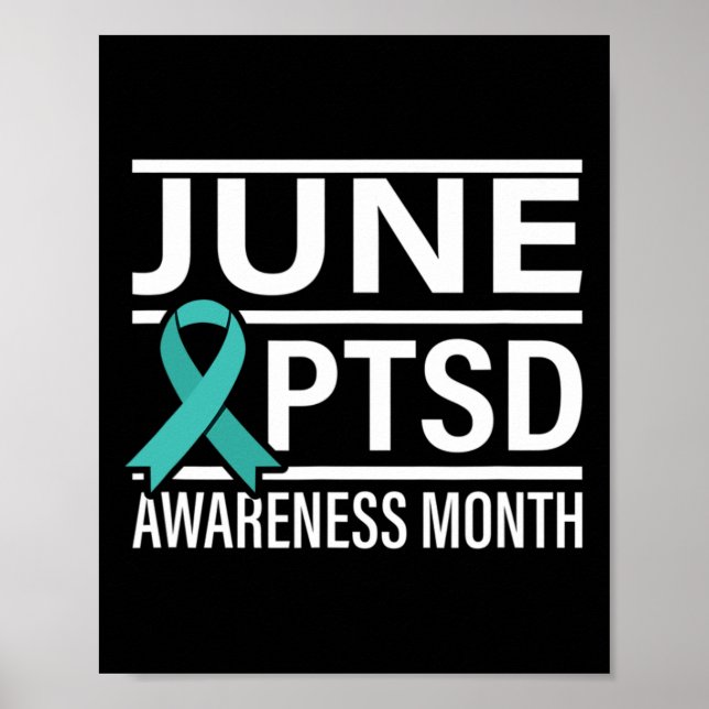 Teal Ribbon June PTSD Awareness Month  Poster (Front)