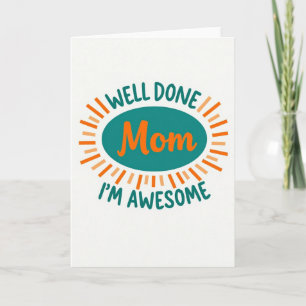 Teal Sunburst Mom Card