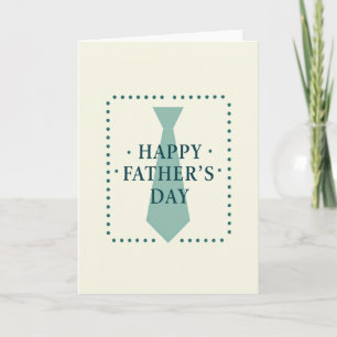 Teal Tie Happy Fathers Day Card