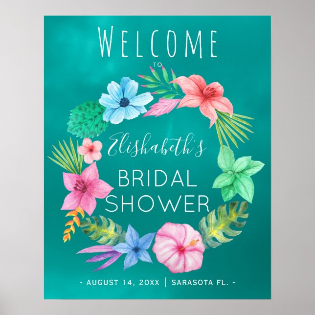 Teal tropical wreath bridal shower welcome sign (Front)