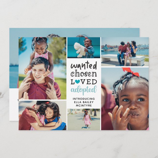 Teal Wanted Chosen Loved Adopted Photo Collage Announcement (Front/Back)