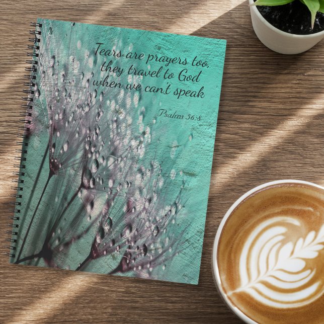 Teal Wispy Flower "Tears are Prayers Too" Notebook (Creator Uploaded)
